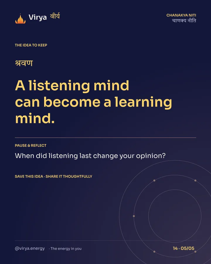 A listening mind can become a learning mind. Reflection: When did listening last change your opinion? Save this idea and share it thoughtfully.