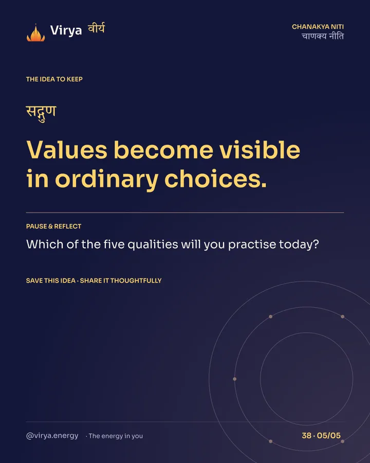 Values become visible in ordinary choices. Reflection: Which of the five qualities will you practice today? Save this idea and share it thoughtfully.