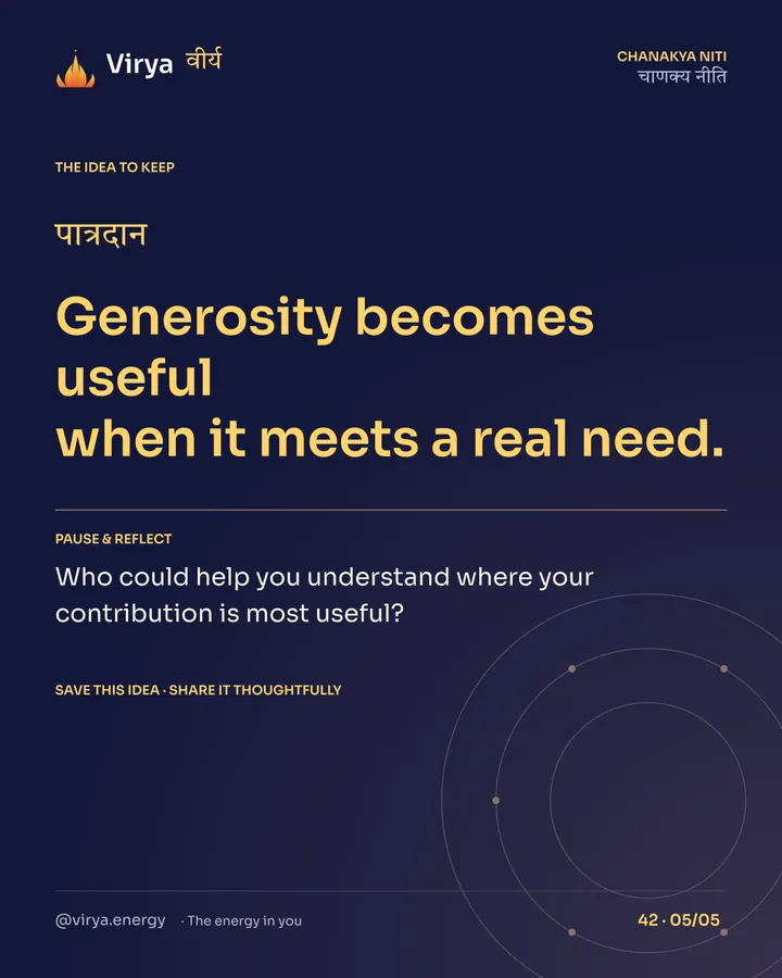 Generosity becomes useful when it meets a real need. Reflection: Who could help you understand where your contribution is most useful? Save this idea and share it thoughtfully.