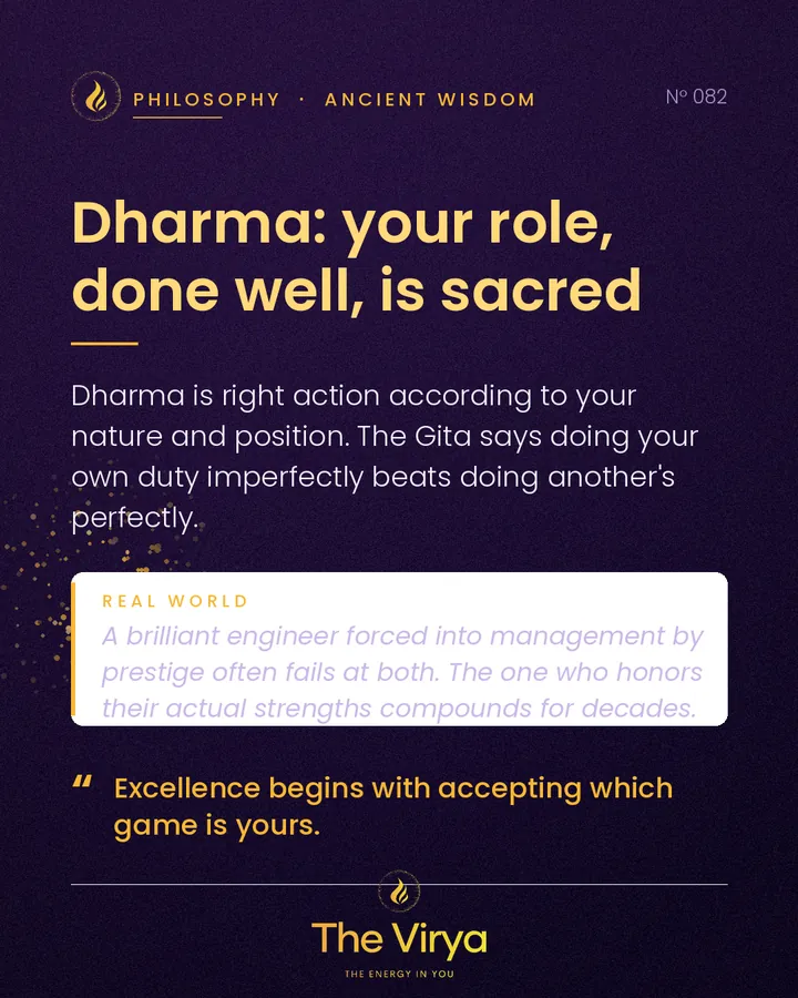 Dharma: your role, done well, is sacred