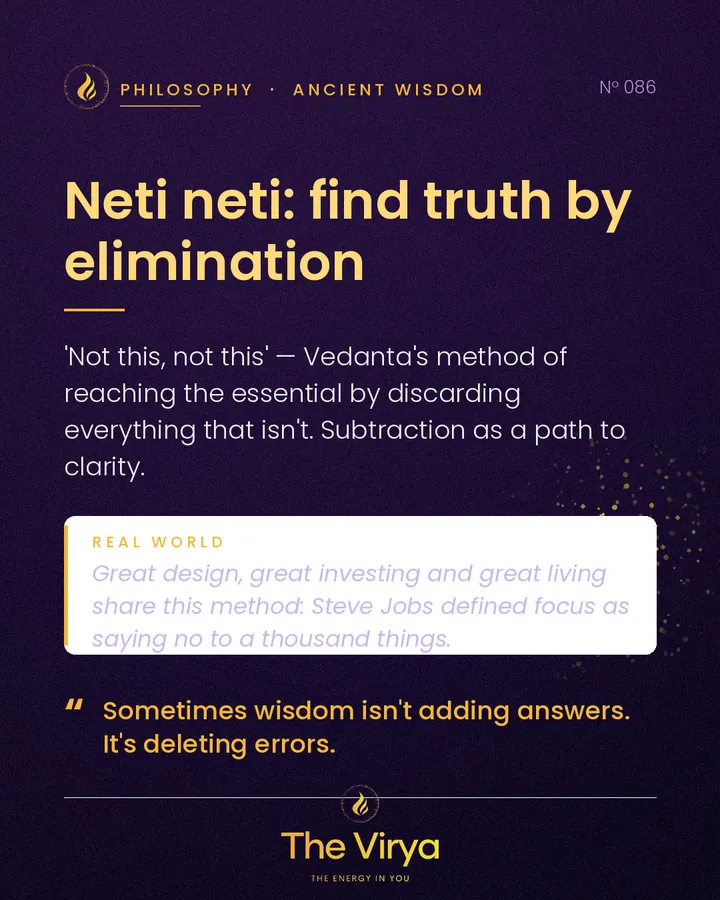 Neti neti: find truth by elimination