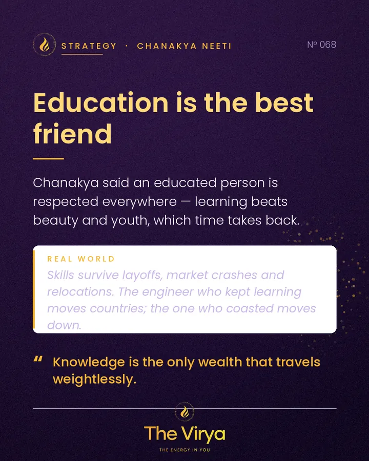 Education is the best friend