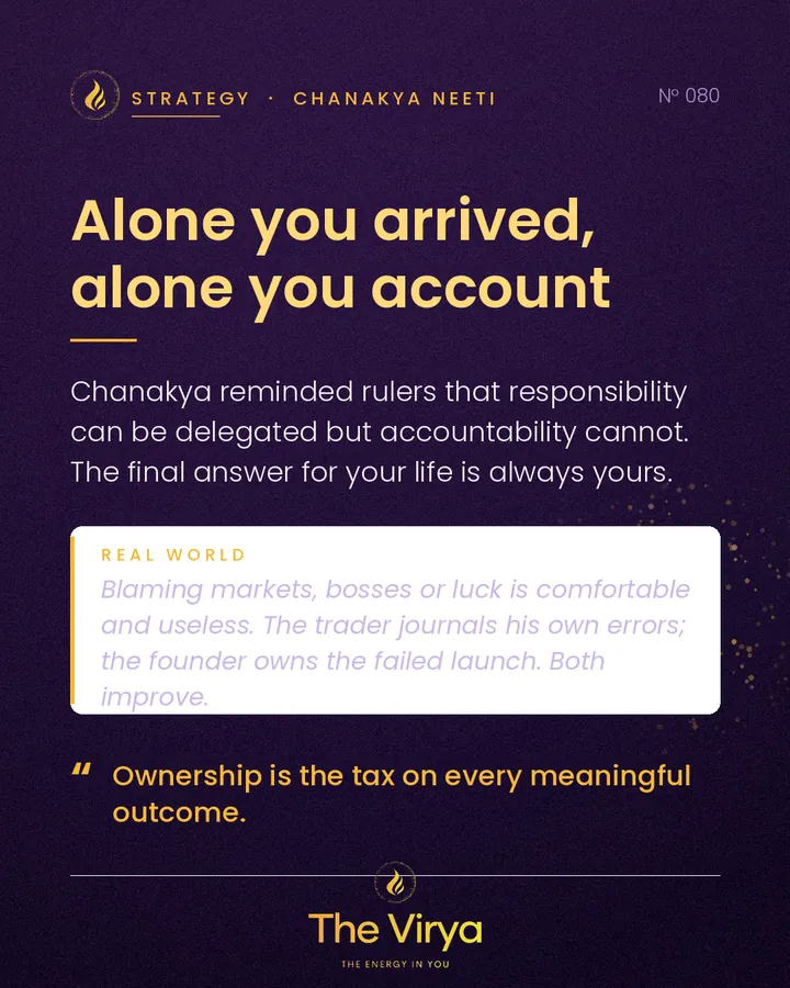 Alone you arrived, alone you account
