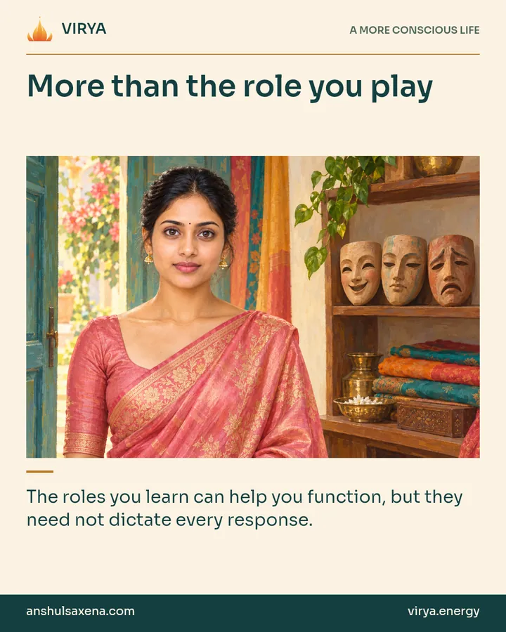 Painting of the recurring young adult Indian woman in an embroidered silk saree, illustrating essence, personality and social roles. More than the role you play. The roles you learn can help you function, but they need not dictate every response.