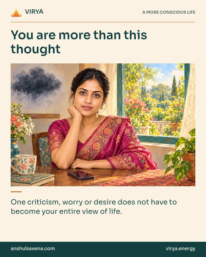 Painting of the recurring young adult Indian woman in an embroidered silk saree, illustrating identification. You are more than this thought. One criticizm, worry or desire does not have to become your entire view of life.