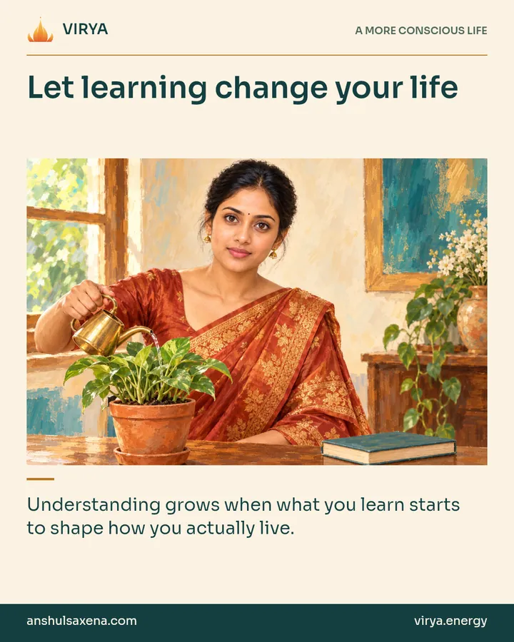 Painting of the recurring young adult Indian woman in an embroidered silk saree, illustrating knowledge and being. Let learning change your life. Understanding grows when what you learn starts to shape how you actually live.