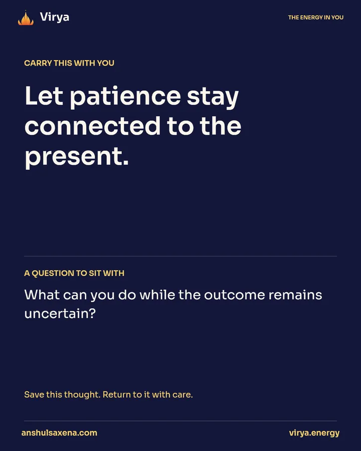 Be patient without putting life on hold, card 5 of 5