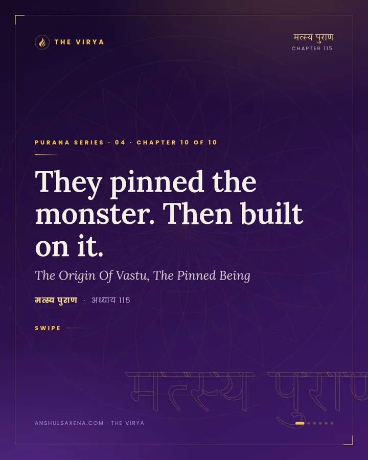 The Origin Of Vastu, The Pinned Being, card 1 of 6