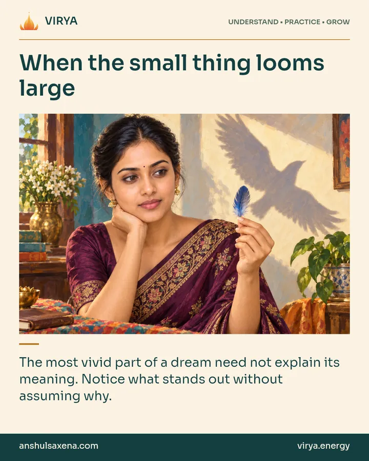 Painting of the recurring young adult Indian woman in an embroidered silk saree, illustrating displacement in dream theory. When the small thing looms large. The most vivid part of a dream need not explain its meaning. Notice what stands out without assuming why.