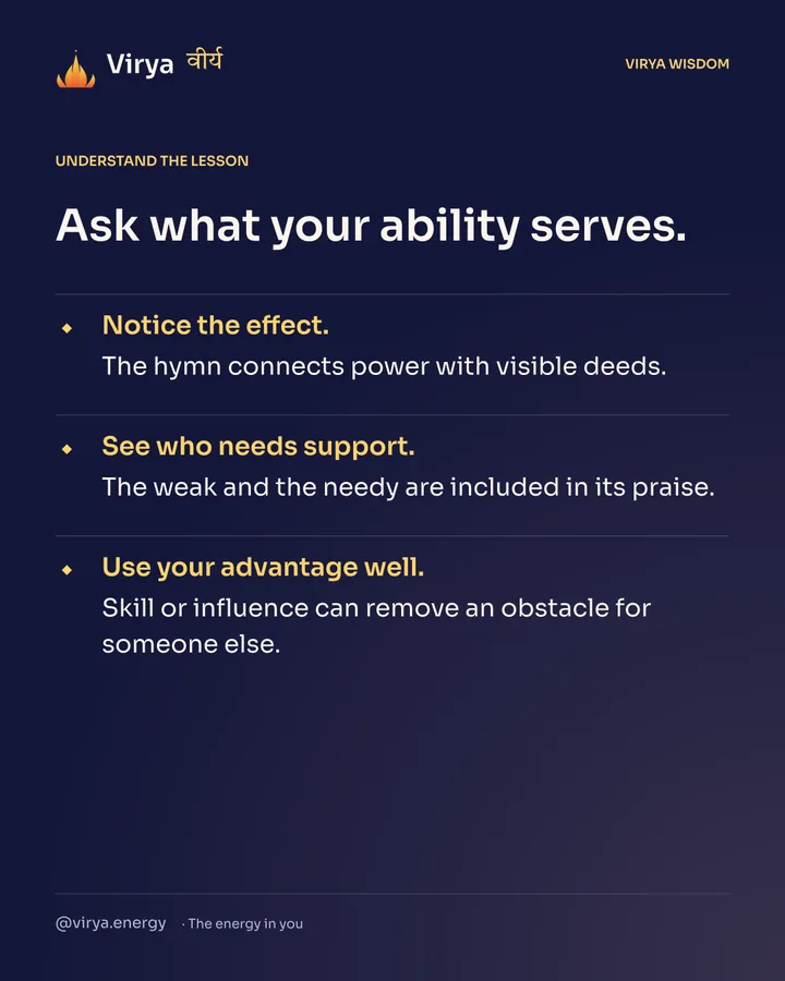 Ask what your ability serves. Notice the effect. The hymn connects power with visible deeds. See who needs support. The weak and the needy are included in its praise. Use your advantage well. Skill or influence can remove an obstacle for someone else.