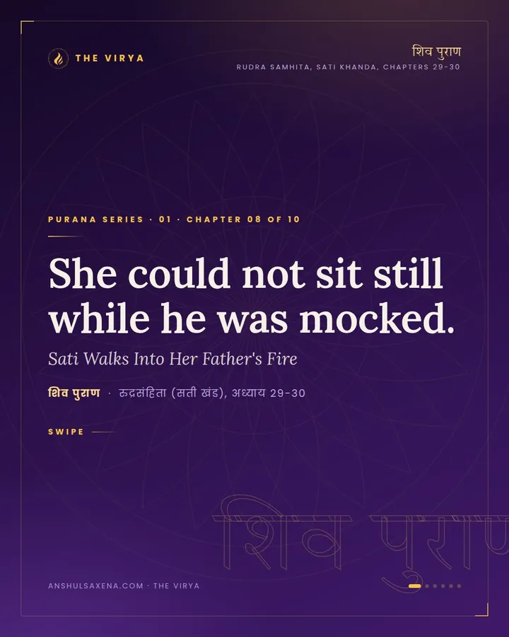 Sati Walks Into Her Father's Fire, card 1 of 6