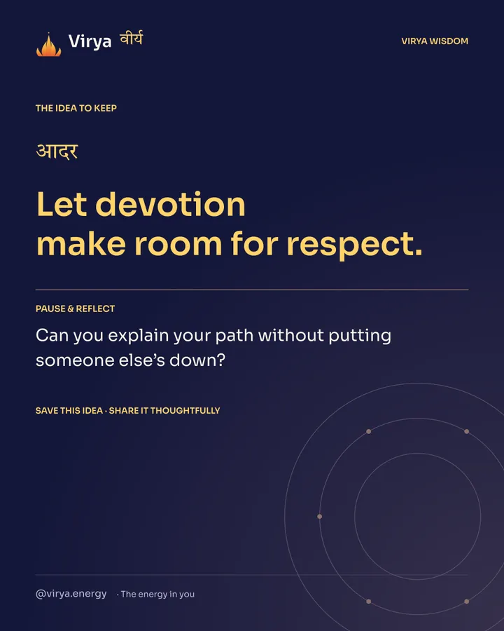 Indigo Virya closing card. Let devotion make room for respect. Reflection question: Can you explain your path without putting someone else’s down?