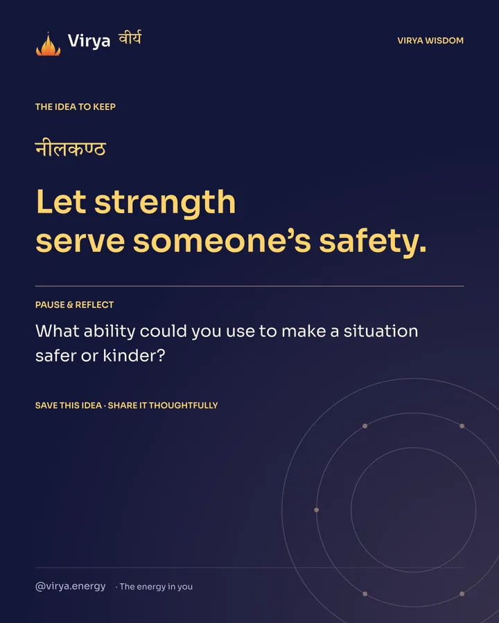 Indigo Virya closing card. Let strength serve someone’s safety. Reflection question: What ability could you use to make a situation safer or kinder?