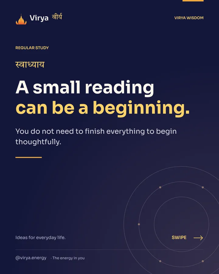 A small reading can be a beginning. You do not need to finish everything to begin thoughtfully.