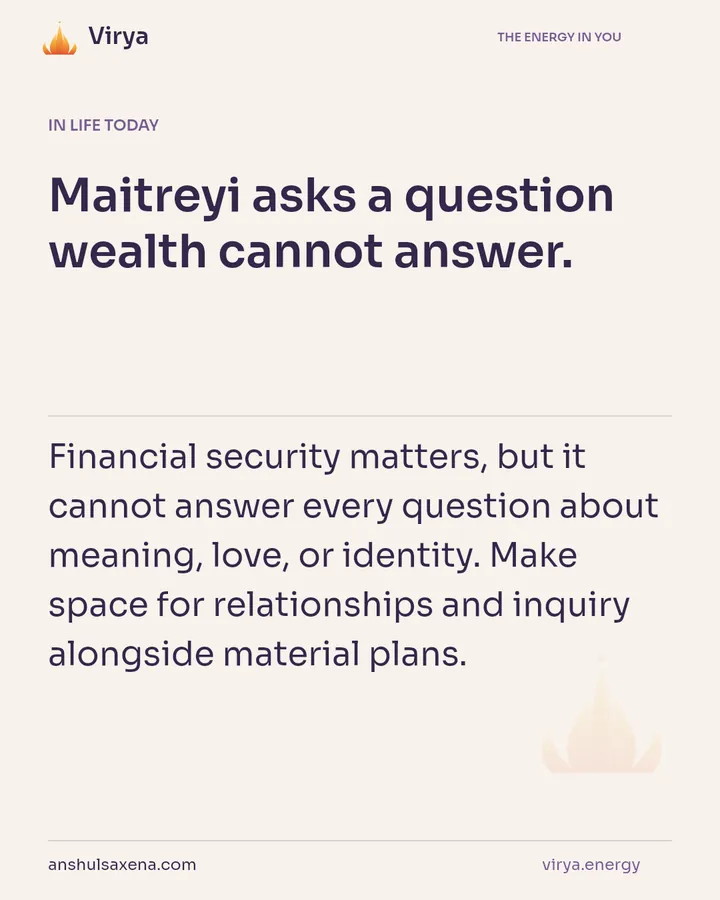 Ask what makes life deeply worthwhile, card 5 of 7