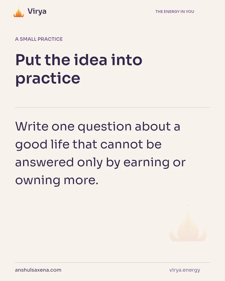Ask what makes life deeply worthwhile, card 6 of 7