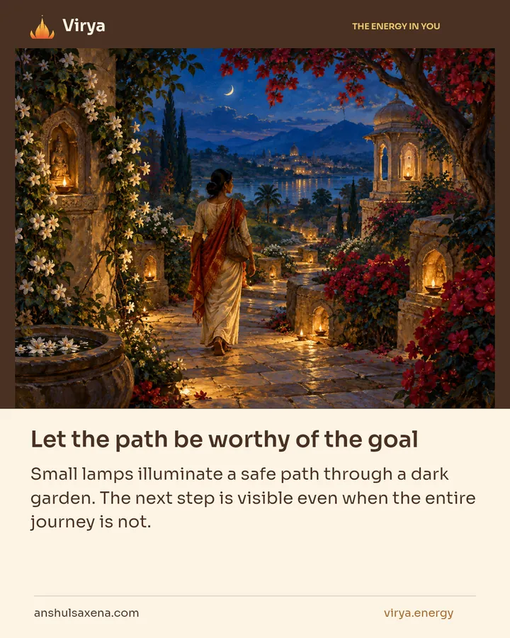 Let the path be worthy of the goal, card 4 of 7