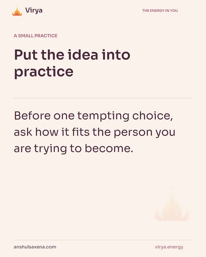 Choose what is good beyond the moment, card 6 of 7