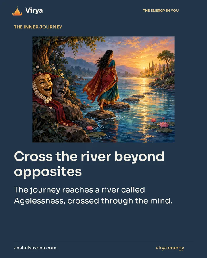 Cross the river beyond opposites, card 1 of 7