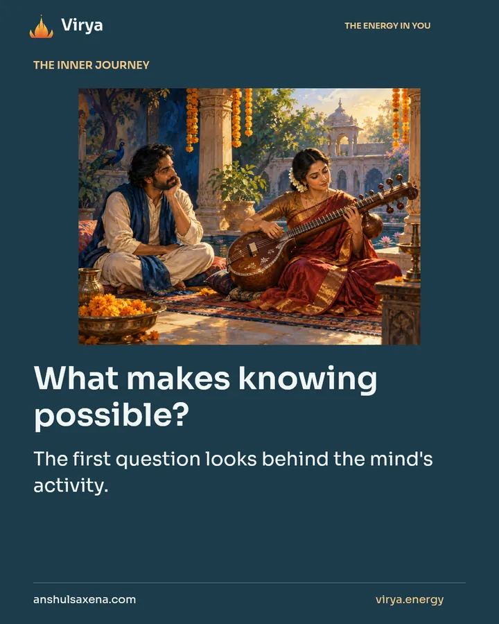 What makes knowing possible?, card 1 of 7