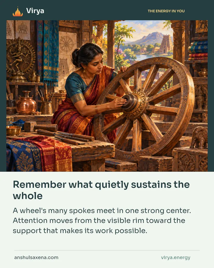 Remember what quietly sustains the whole, card 4 of 7