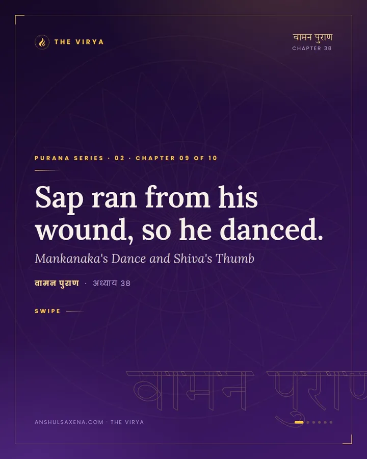 Mankanaka's Dance and Shiva's Thumb, card 1 of 6