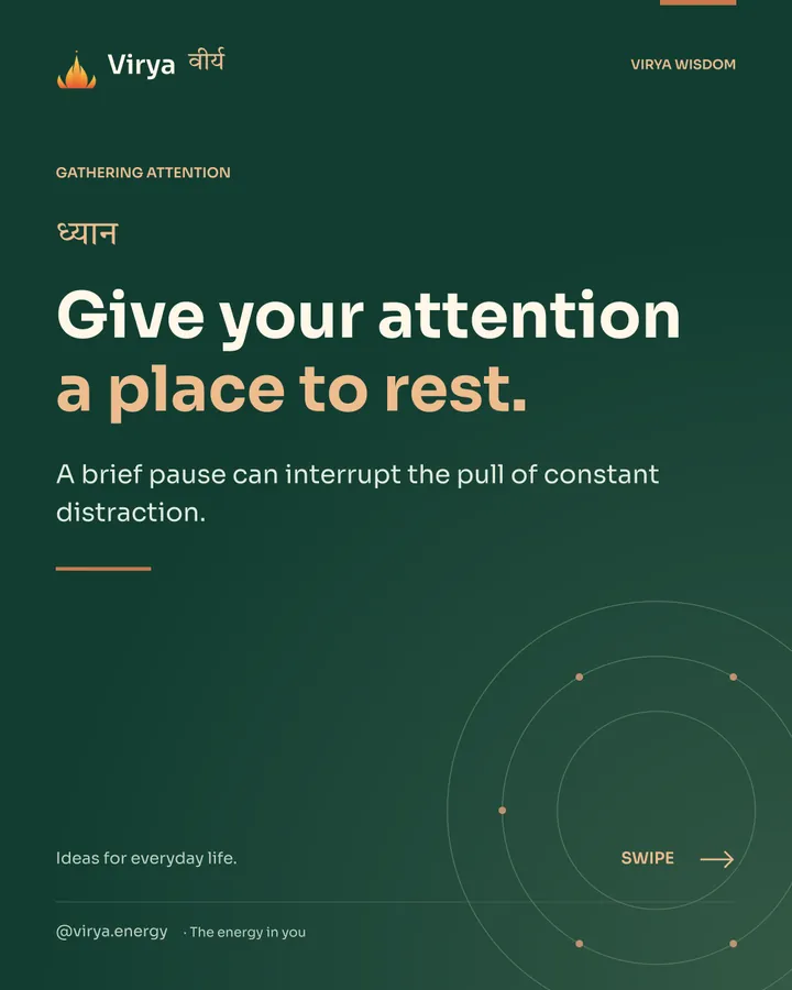 Forest-green Virya cover with a gold full-lotus mark. Give your attention a place to rest. A brief pause can interrupt the pull of constant distraction.