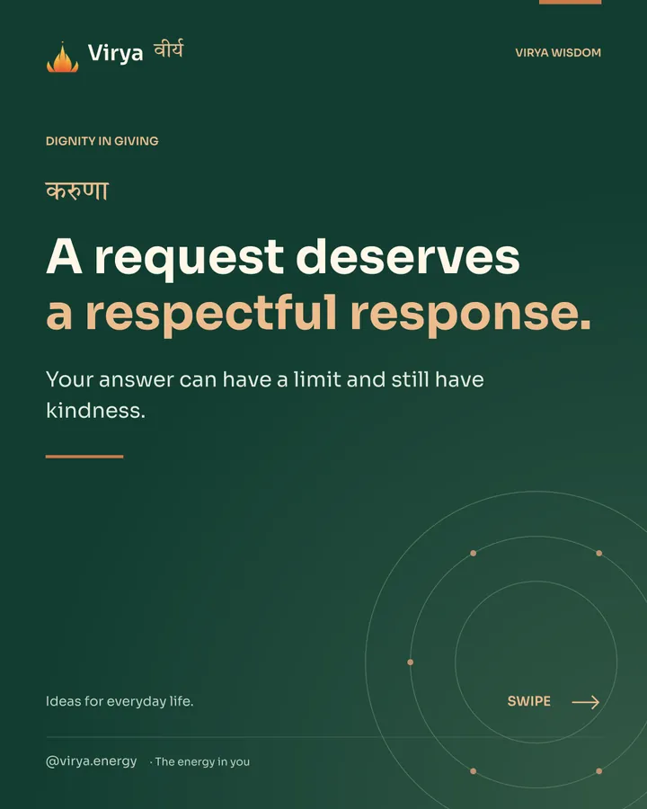 Forest-green Virya cover with a gold full-lotus mark. A request deserves a respectful response. Your answer can have a limit and still have kindness.