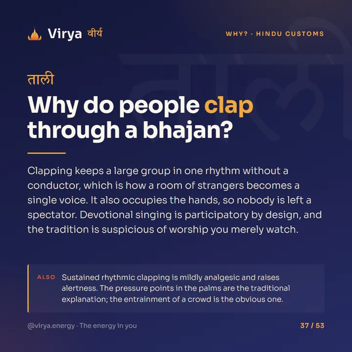 Why do people clap through a bhajan?