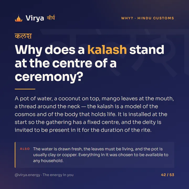 Why does a kalash stand at the center of a ceremony?