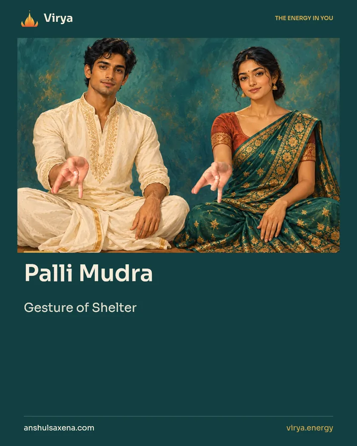 Palli Mudra. Gesture of Shelter.